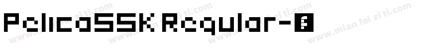 PelicaSSK Regular字体转换